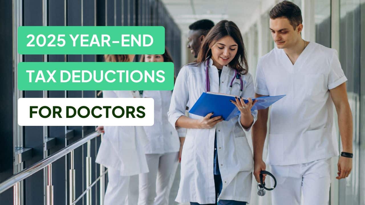 Year-End Tax Deductions for Doctors
