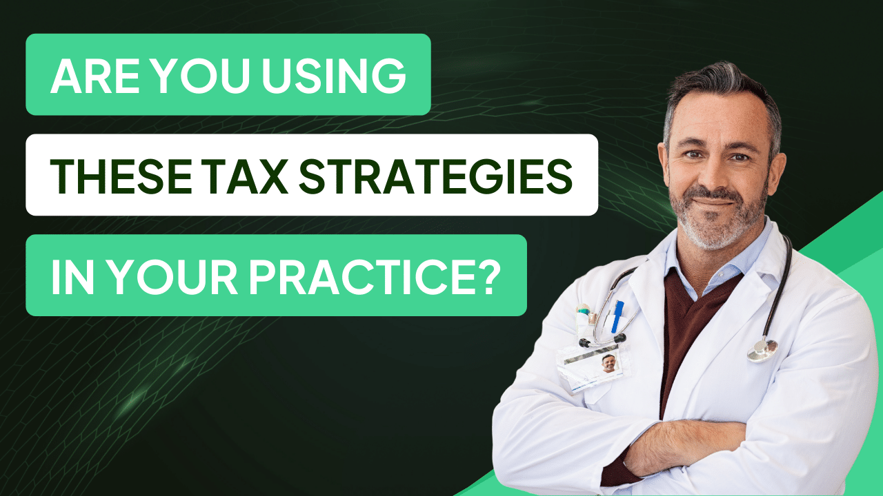Tax Strategies for Houston Medical Practice