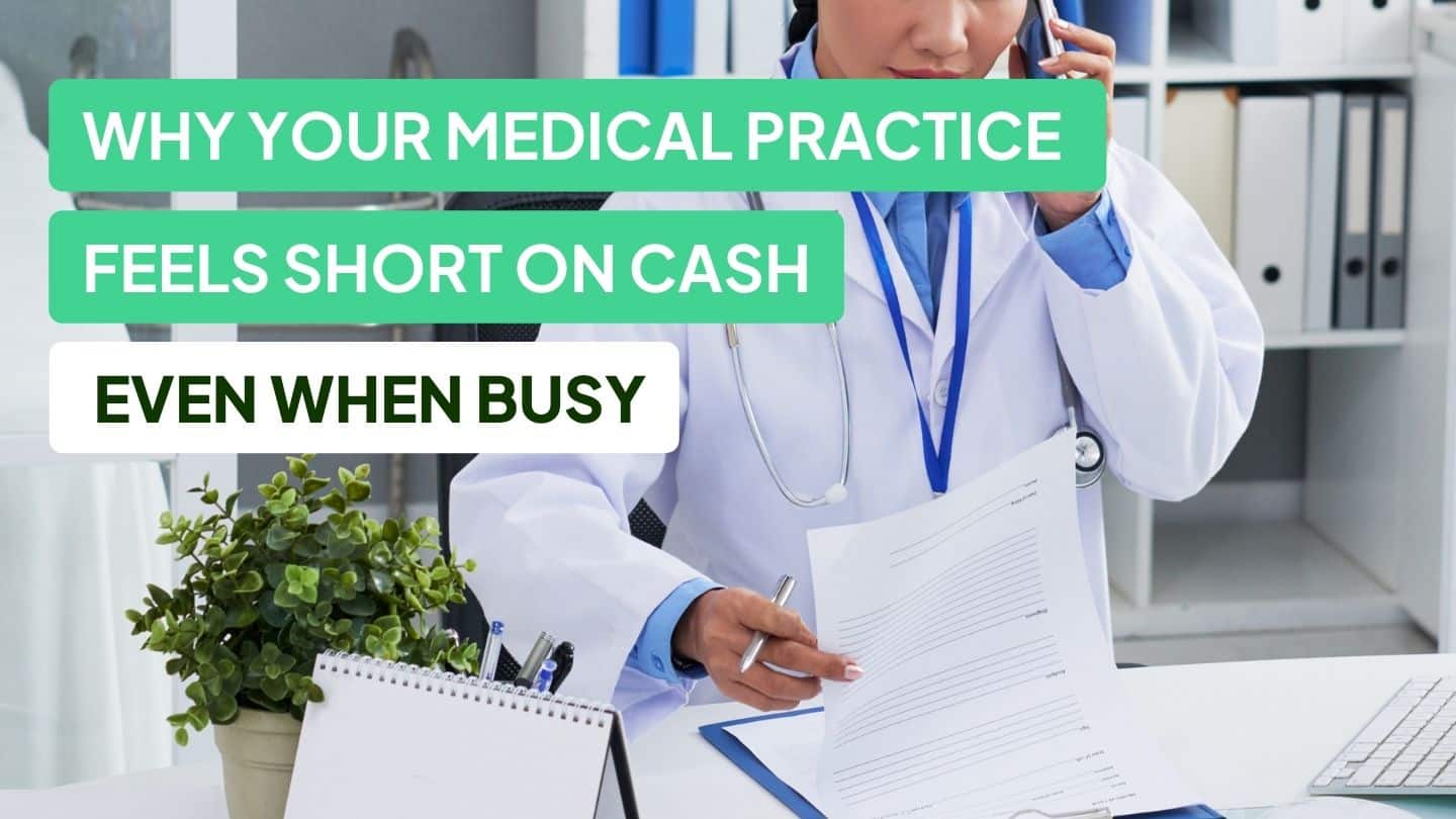 Medical Practice cash flow management